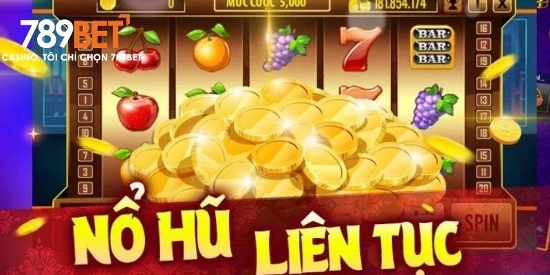 Giới thiệu nổ hũ 789bet